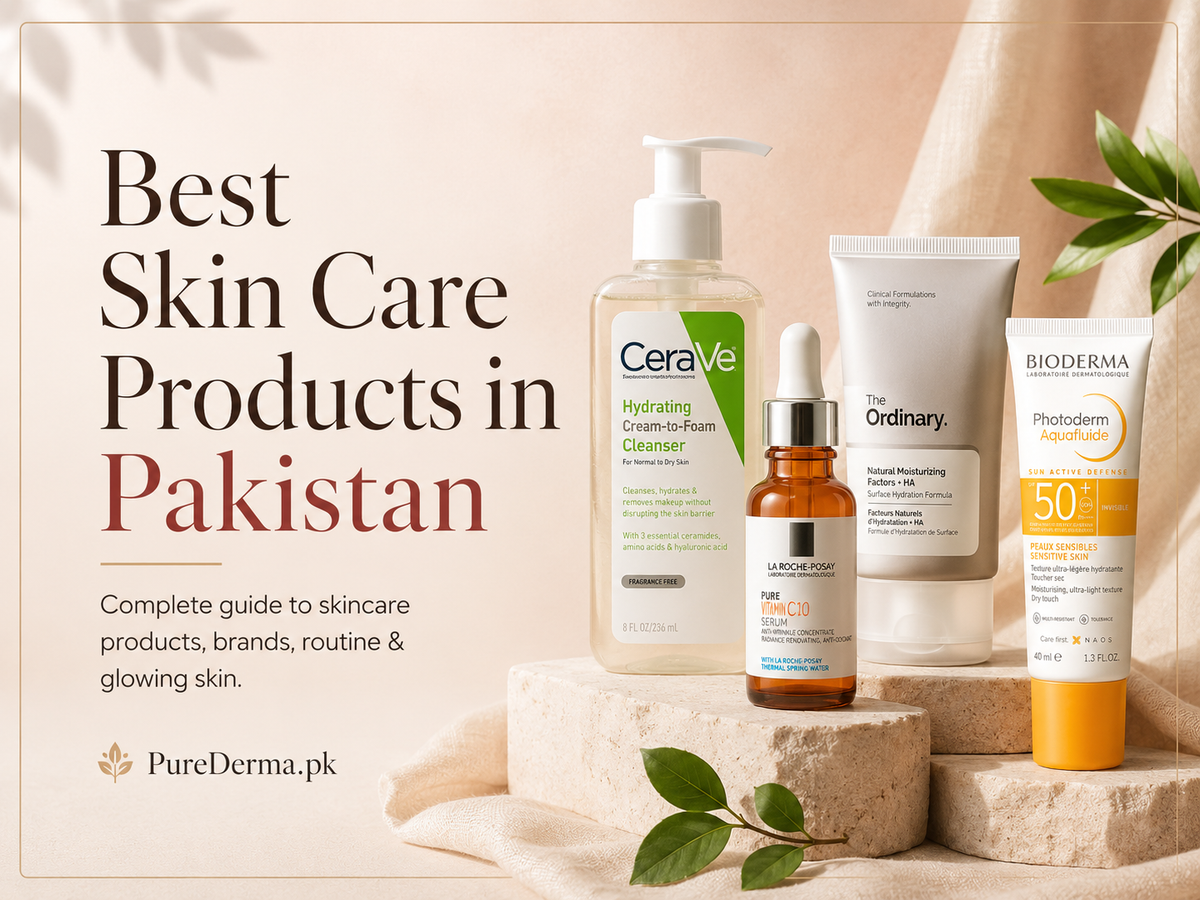 Best skin care products in Pakistan for a complete skincare routine